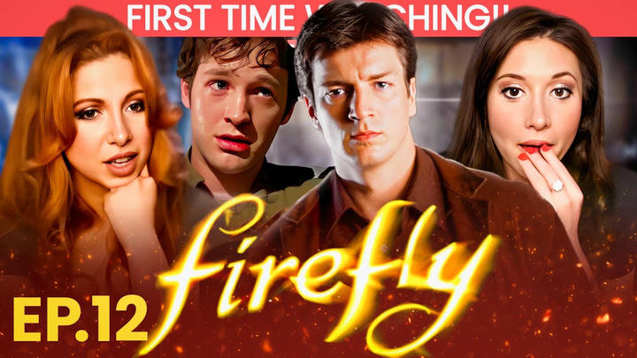 Firefly Episode 12 *First Time Watching Reaction!!