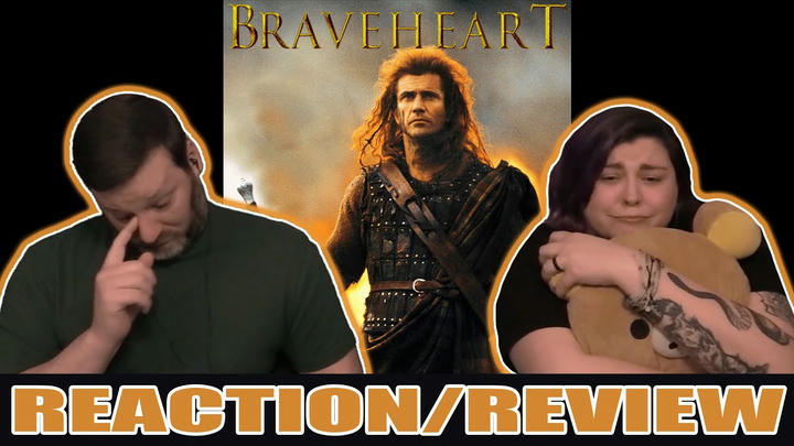 Just SUMM Reactions - Braveheart (1995)