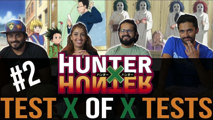 Hunter x Hunter - Episode 2 Test x of x Tests - Reaction!