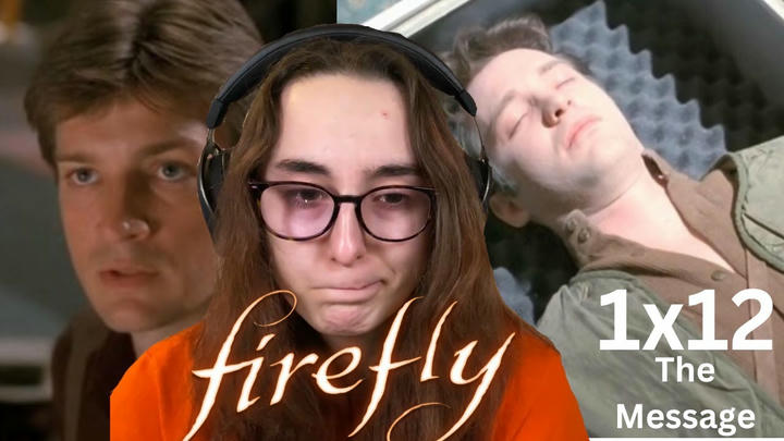 SO SAD | Firefly 1x12 'The Message' | Blind Reaction