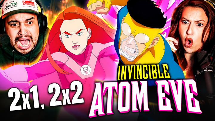 INVINCIBLE: ATOM EVE SPECIAL & SEASON 2 EPISODES 1 & 2 REACTION – FIRST TIME WATCHING – REVIEW
