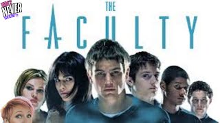 TARA'S NEVER SEEN!! - The Faculty (1998)