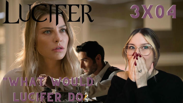 Lucifer S03E04 - "What Would Lucifer Do?" Reaction