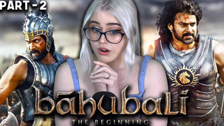 Watching *Baahubali: The Beginning* For The First Time | Part 2