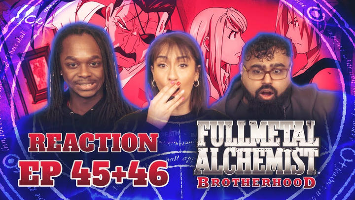 The Sound of Drums | Fullmetal Alchemist: Brotherhood 45+46 | Group Reaction