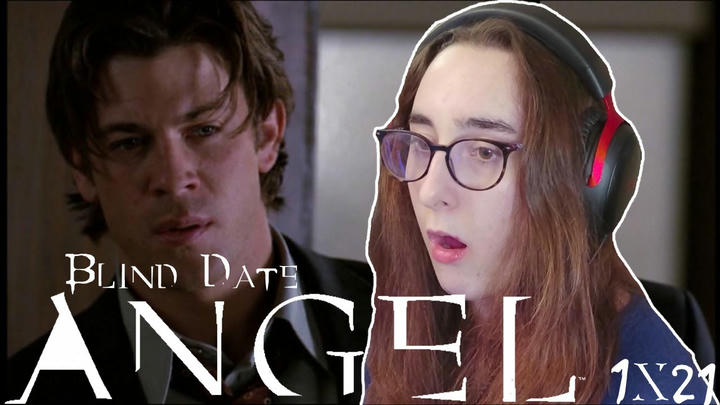 He Changed Sides?? | Angel 1x21 'Blind Date' | Blind Reaction