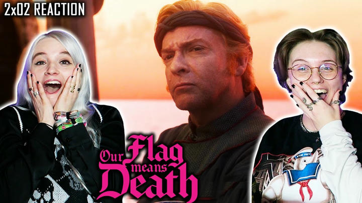 Our Flag Means Death 2x02 'Red Flags' REACTION