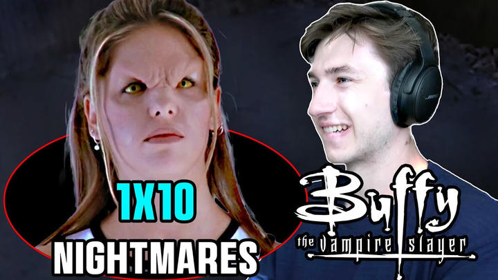 BUFFY THE VAMPIRE SLAYER 1X10 - Nightmares - REACTION!