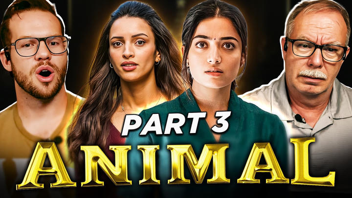 Animal Movie Reaction 3/4 | Ranbir Kapoor | Bobby Deol | Sandeep Reddy Vanga | Rashmika | Tripti