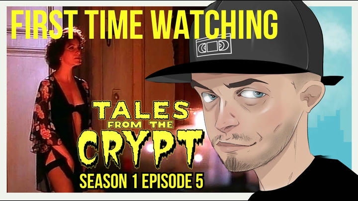 Tales From The Crypt S1E05 (REACTION)