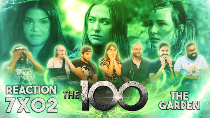 The 100 - 7x2 The Garden - Group Reaction