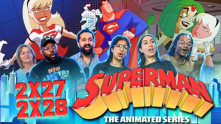 SUPERGIRL!!! Superman: The Animated Series | 2x27 + 28 "Little Girl Lost" | Group Reaction
