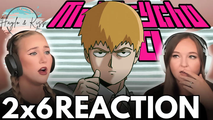 Reigen W/O Mob 😱 | MOB PSYCHO 100 | Reaction 2x6