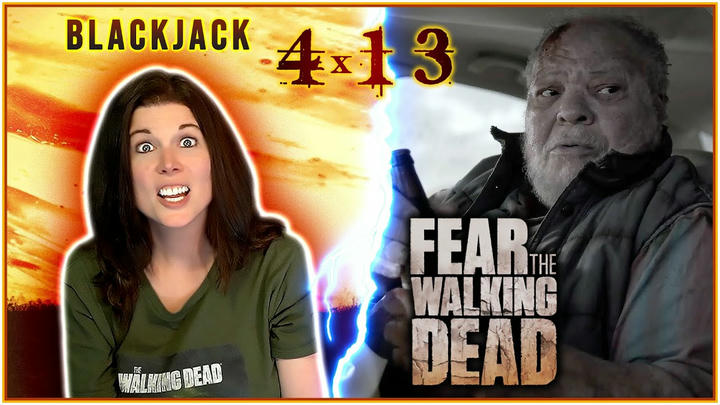 FEAR THE WALKING DEAD 4x13 REACTION!! Blackjack
