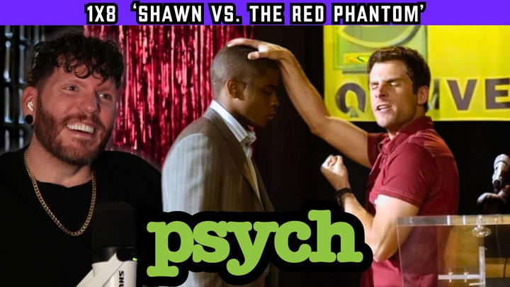 First time watching PSYCH 1x8 'Shawn vs. the Red Phantom' REACTION