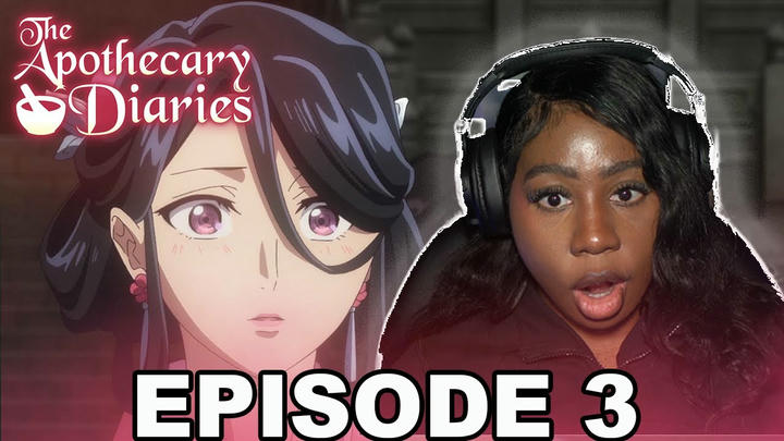 THE APOTHECARY DIARIES | 1x3 | REACTION