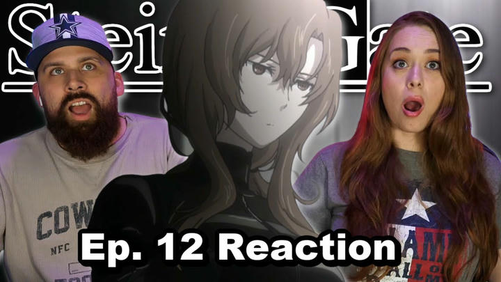 Steins;Gate Episode 12 "Dogma in Ergosphere" Reaction & Review!!