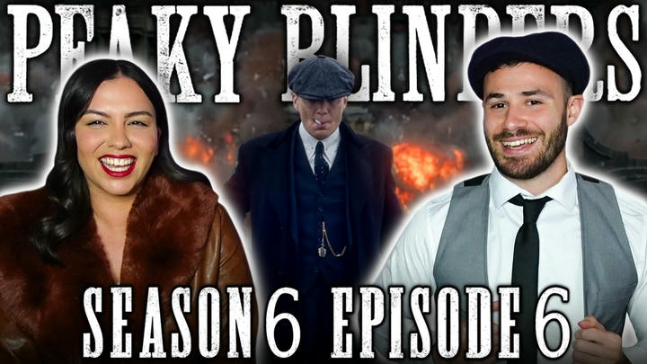 WE NEVER SAW THAT COMING | Peaky Blinders 6x6 Reaction