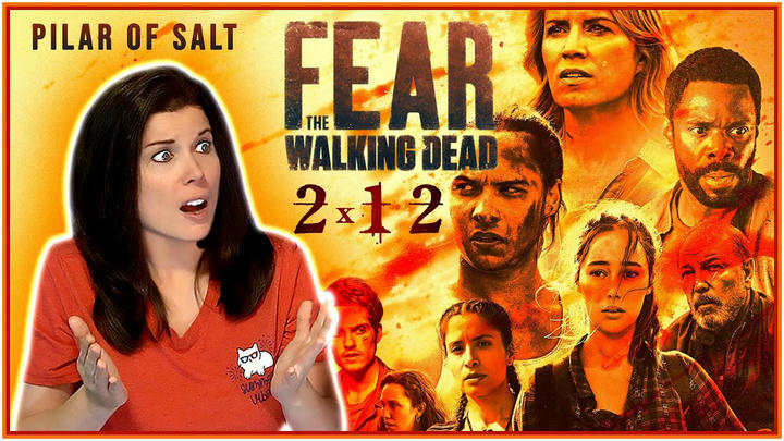 First Time Watching!! FEAR THE WALKING DEAD 2x12 | REACTION & REVIEW!! Pilar of Salt