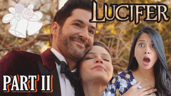 LUCIFER 6X7 ~ ''MY BEST FIEND'S WEDDING ~ REACTION ~ PART II