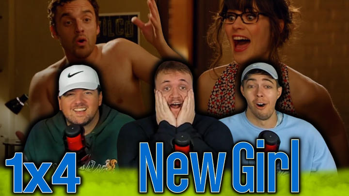 SHE SAW HIS WHAT...?? | New Girl 1x4 'Naked' First Reaction!