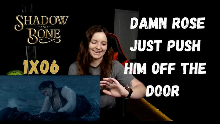 SHADOW AND BONE 1X06 REACTION