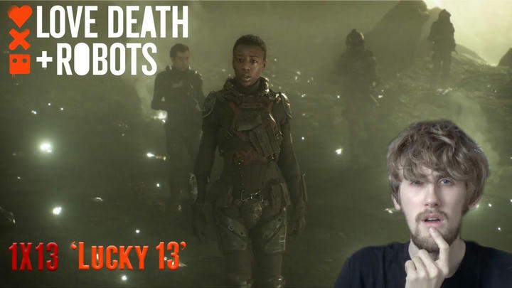 Love, Death + Robots Season 1 Episode 13 - 'Lucky 13' Reaction