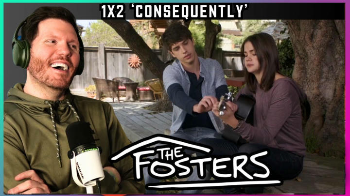 First time watching The Fosters REACTION 1x2 'Consequently'