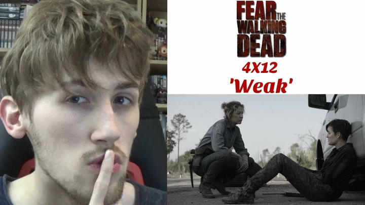Fear the Walking Dead Season 4 Episode 12 - 'Weak' Reaction
