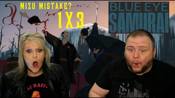 DID MIZU MAKE THE RIGHT DECISION? | BLUE EYE SAMURAI 1x3 REACTION