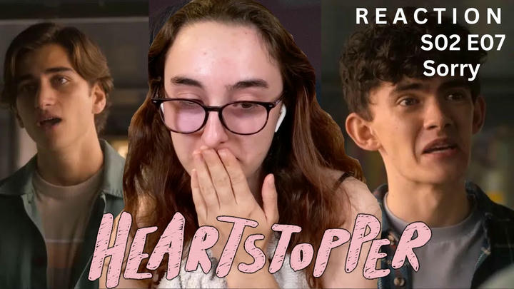 This episode got me emotional! Heartstopper | S02 E07 'Sorry' | Blind Reaction