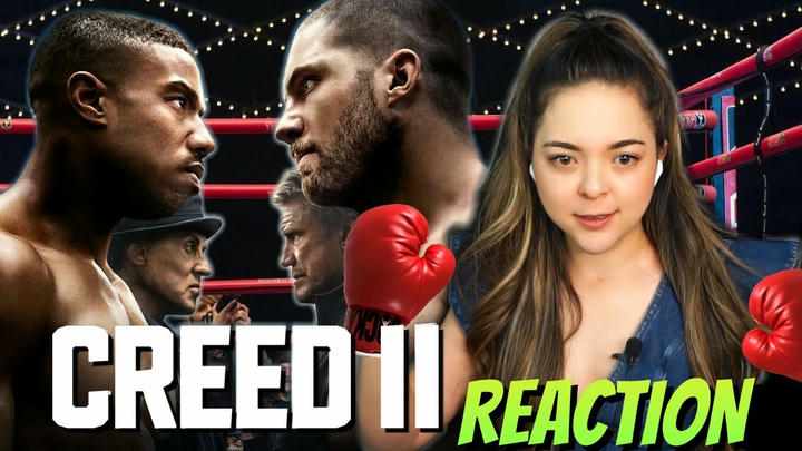 Once Upon a Reaction - Creed II (2018)