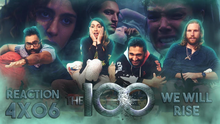 The 100 - 4x6 We Will Rise - Group Reaction