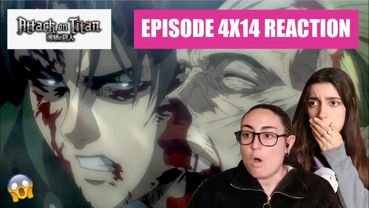 ATTACK ON TITAN Reaction 4x14 - "VIOLENCE"
