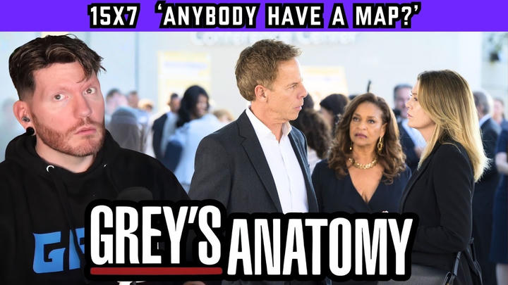 First time watching GREY'S ANATOMY 15x7 ‘Anybody Have a Map?' REACTION
