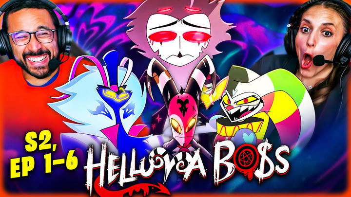 HELLUVA BOSS SEASON 2 Episode 1 - 6 REACTION!! Hazbin Hotel | When I See Him | Vivziepop