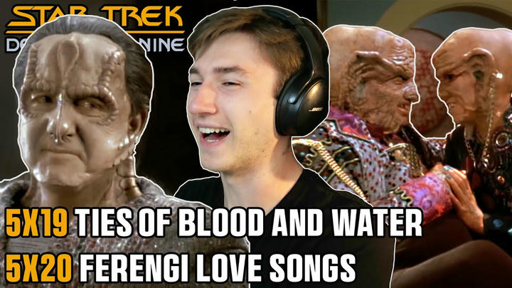STAR TREK DS9 5x19/5x20 Ties of Blood and Water + Ferengi Love Songs REACTION | FIRST TIME WATCHING!