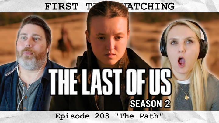 THE LAST OF US - S2 E3 "The Path" (2025) | FIRST TIME WATCHING | TV Reaction
