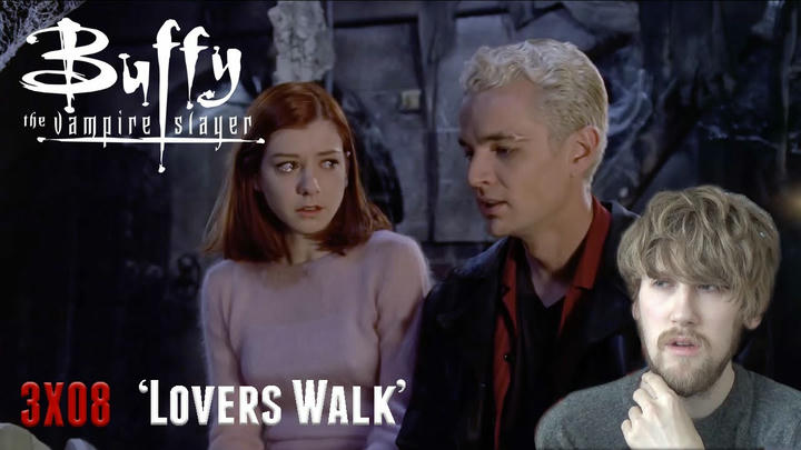 Buffy the Vampire Slayer Season 3 Episode 8 - 'Lovers Walk' Reaction