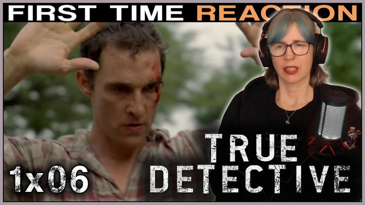 True Detective 1x06 REACTION | BRIT first time watching!