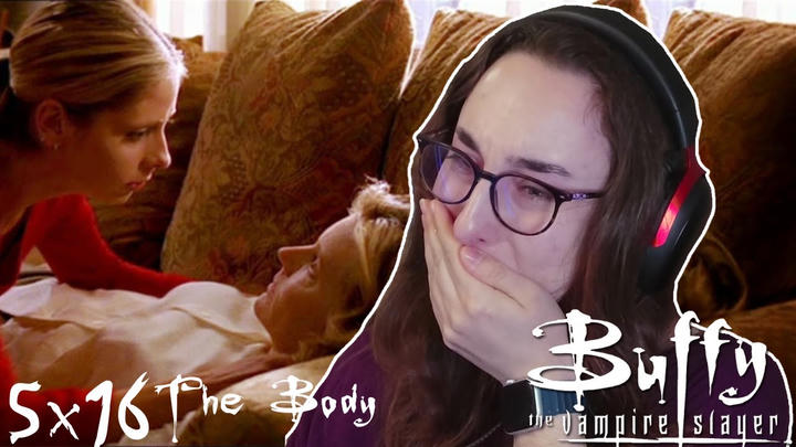 I Am Traumatized | Buffy The Vampire Slayer 5x16 'The Body' | Blind Reaction