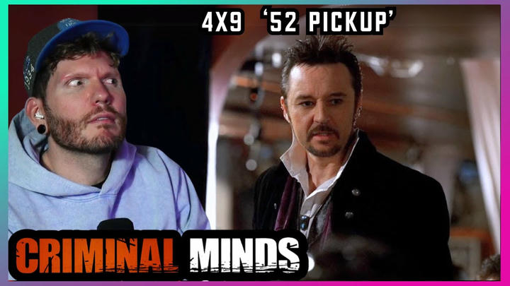 First time watching CRIMINAL MINDS 4x9 '52 Pickup' REACTION
