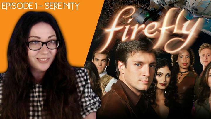Jules Reacts - Firefly (2002)