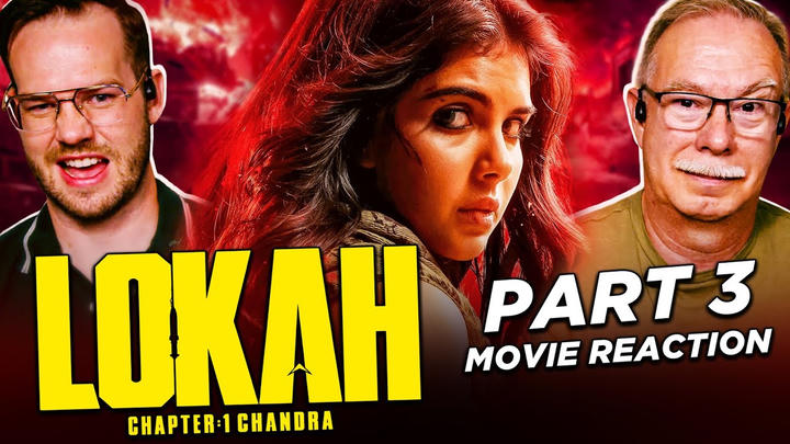 Lokah Chapter 1: Chandra Movie Reaction 3/3 | Kalyani | Naslen | Dominic Arun | Nimish Ravi