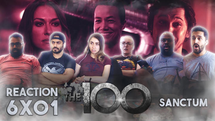 The 100 - 6x1 Sanctum - Group Reaction
