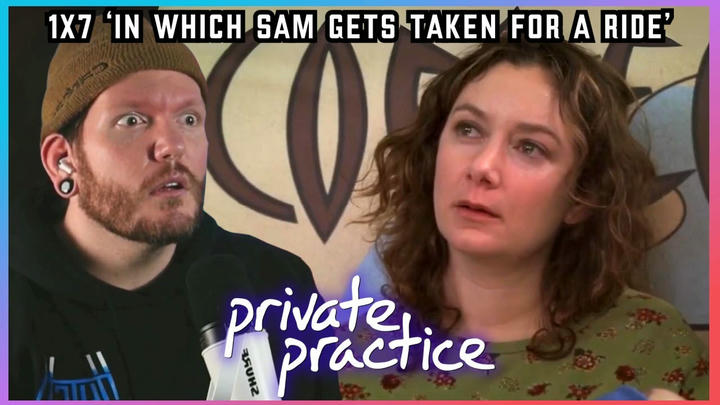 Intense! | First time watching PRIVATE PRACTICE reaction 1x7 'In Which Sam Gets Taken For a Ride'