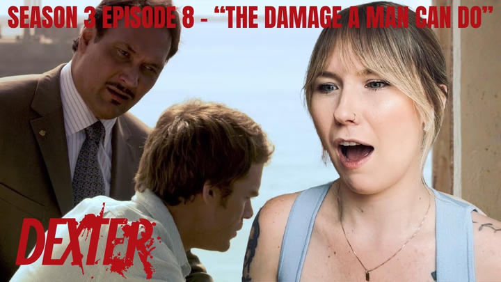Dexter S03E08 - "The Damage a Man Can Do" Reaction