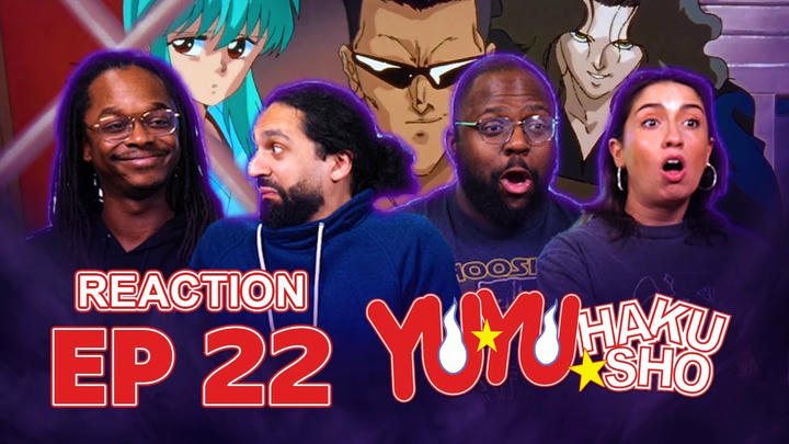 Lamenting Beauty | Yu Yu Hakusho - Ep. 22 | Group Reaction