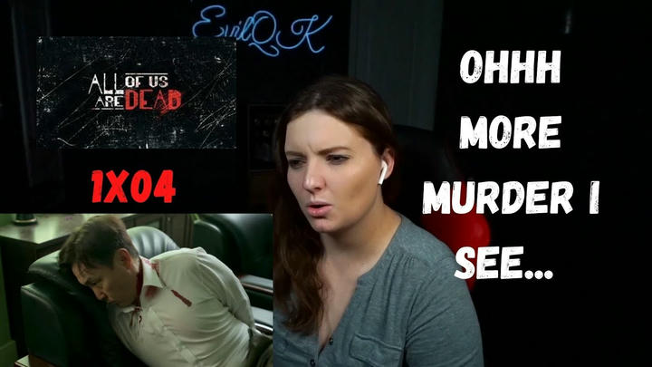 ALL OF US ARE DEAD 1X04 REACTION