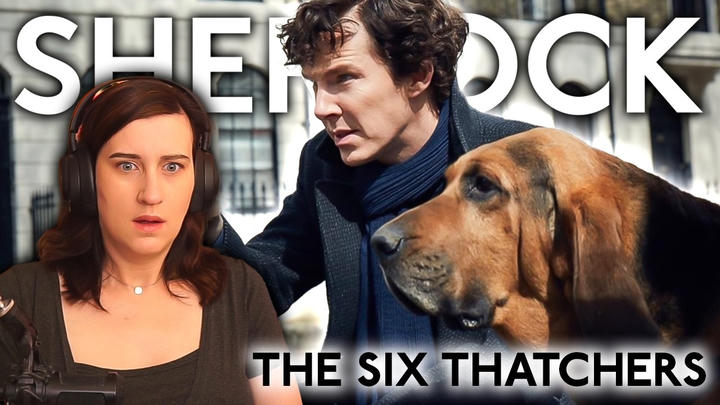 FIRST TIME WATCHING SHERLOCK | 4x1 - The Six Thatchers | Reaction